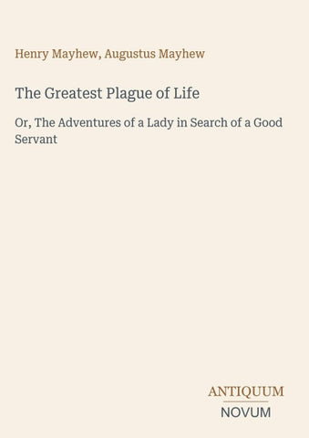 The Greatest Plague of Life