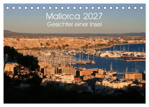 Mallorca - Gesichter einer Insel (Tischkalender 2027 DIN A5 quer), CALVENDO Monatskalender