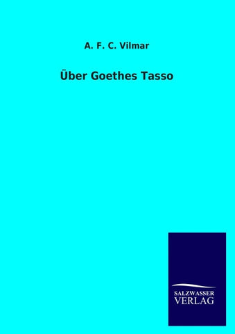 Über Goethes Tasso