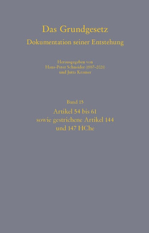 Das Grundgesetz. Dokumentation seiner Entstehung