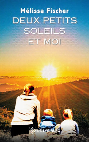 Deux petits soleils et moi