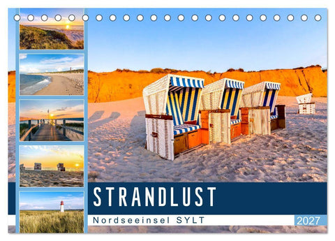 STRANDLUST Nordseeinsel Sylt (Tischkalender 2027 DIN A5 quer), CALVENDO Monatskalender