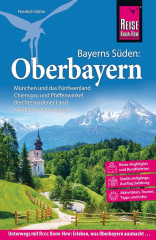 Reise Know-How Reiseführer Oberbayern