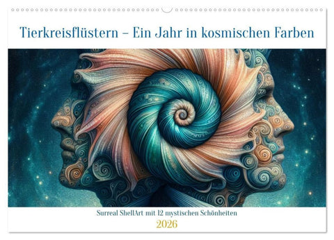 Tierkreisflüstern - Ein Jahr in kosmischen Farben (Wandkalender 2026 DIN A2 quer), CALVENDO Monatskalender