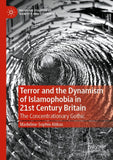 Terror and the Dynamism of Islamophobia in 21st Century Britain