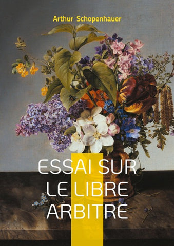 Essai sur le libre arbitre