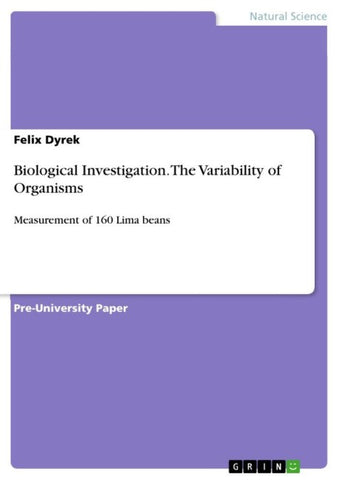 Biological Investigation. The Variability of Organisms