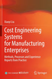 Cost Engineering Systems for Manufacturing Enterprises