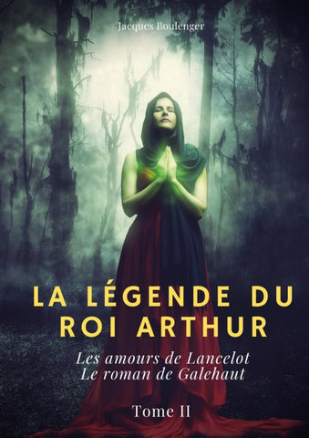 La Légende du roi Arthur