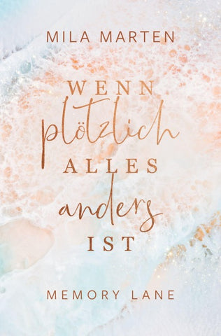 Wenn plötzlich alles anders ist