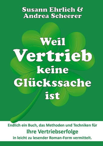 Weil Vertrieb keine Glückssache ist
