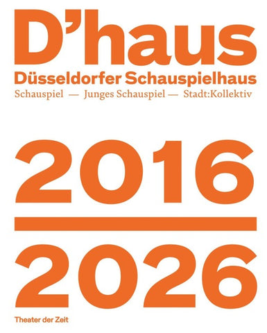 D’haus 2016–2026