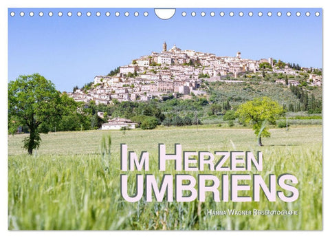 Im Herzen Umbriens (Wandkalender 2026 DIN A4 quer), CALVENDO Monatskalender