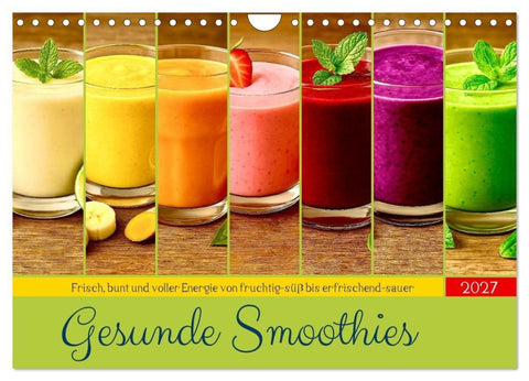 Gesunde Smoothies (Wandkalender 2027 DIN A4 quer), CALVENDO Monatskalender