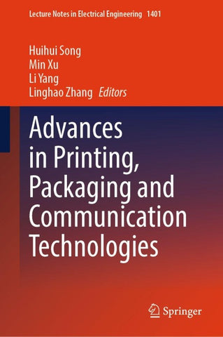 Advances in Printing, Packaging and Communication Technologies