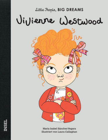Vivienne Westwood – Little People, BIG DREAMS (Deutsche Ausgabe)