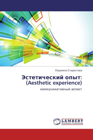 Jesteticheskij opyt: (Aesthetic experience)