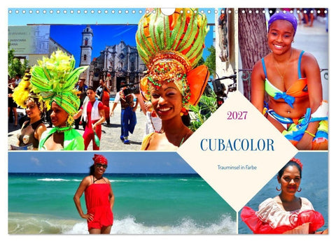 CUBACOLOR - Trauminsel in Farbe (Wandkalender 2027 DIN A3 quer), CALVENDO Monatskalender