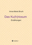 Das Ku(h)riosum