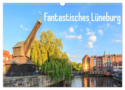Fantastisches Lüneburg (Wandkalender 2027 DIN A3 quer), CALVENDO Monatskalender