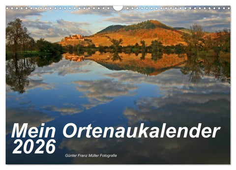 Mein Ortenaukalender 2026 (Wandkalender 2026 DIN A3 quer), CALVENDO Monatskalender