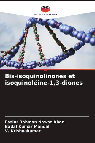 Bis-isoquinolinones et isoquinoléine-1,3-diones