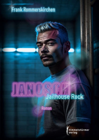 JANOSCH – Jailhouse Rock