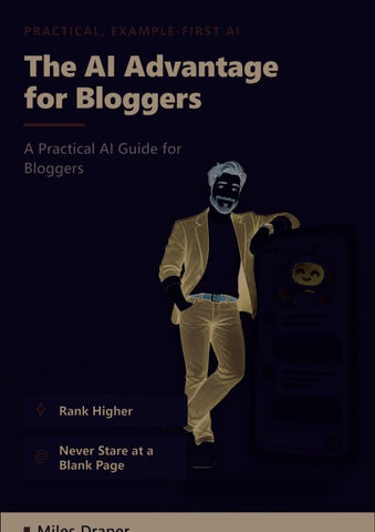 The AI Advantage for Bloggers