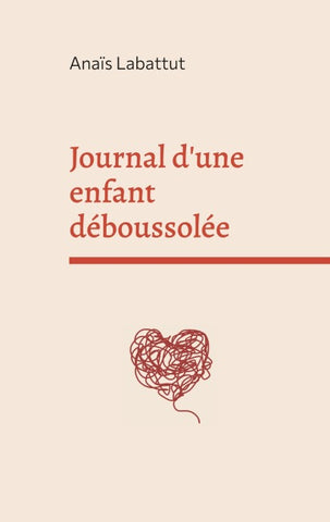 Journal d'une enfant déboussolée
