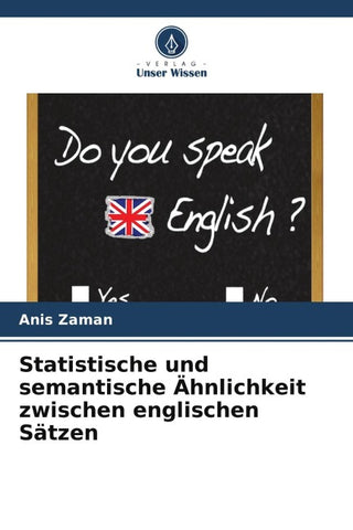 Statistische und semantische Ähnlichkeit zwischen englischen Sätzen