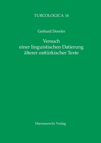 Versuch einer linguistischen Datierung älterer osttürkischer Texte