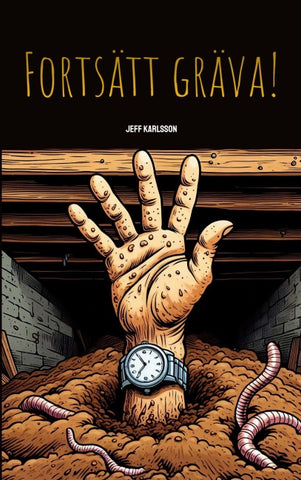 Fortsätt gräva