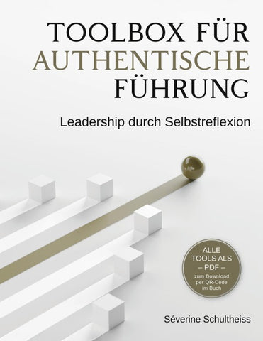 Toolbox für authentische Führung