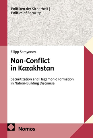 Non-Conflict in Kazakhstan
