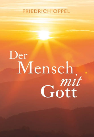 Der Mensch mit Gott