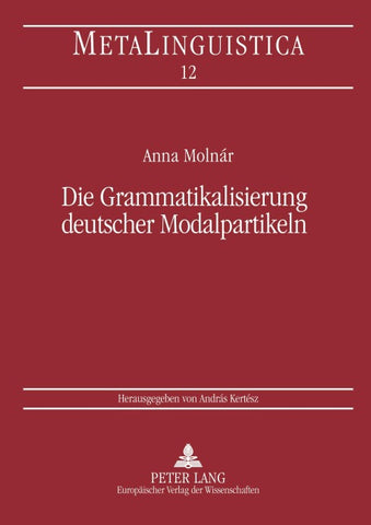 Die Grammatikalisierung deutscher Modalpartikeln