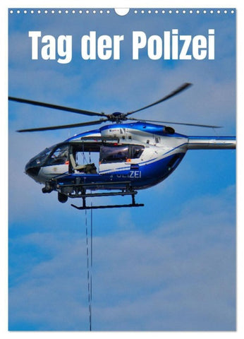Tag der Polizei (Wandkalender 2027 DIN A3 hoch), CALVENDO Monatskalender