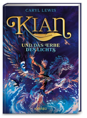 Kian und das Erbe des Lichts