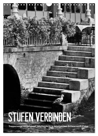 STUFEN VERBINDEN (Wandkalender 2026 DIN A3 hoch), CALVENDO Monatskalender