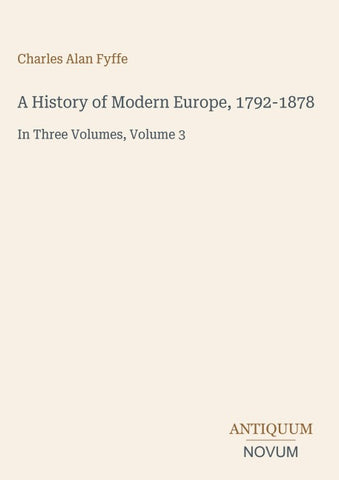 A History of Modern Europe, 1792-1878