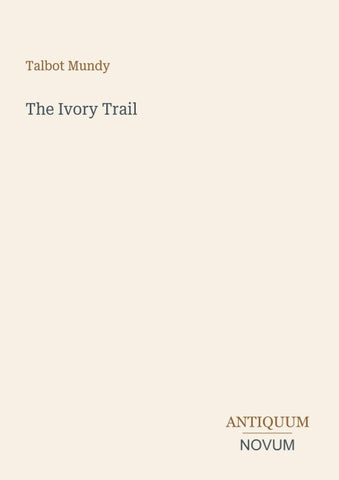 The Ivory Trail