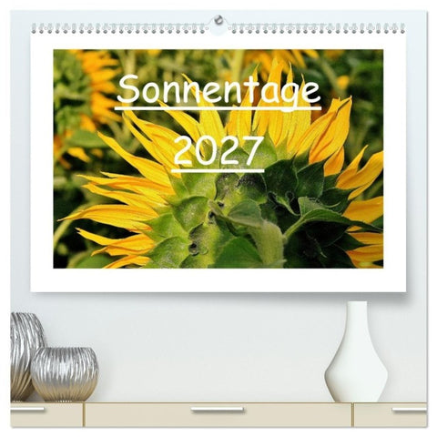 Sonnentage 2027 (hochwertiger Premium Wandkalender 2027 DIN A2 quer), Kunstdruck in Hochglanz