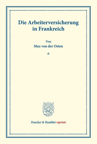 Die Arbeiterversicherung in Frankreich.