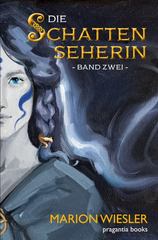 Die Schattenseherin Band 2