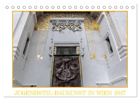 Jugendstil-Baukunst in Wien (Tischkalender 2027 DIN A5 quer), CALVENDO Monatskalender