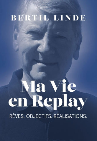 Ma Vie en Replay