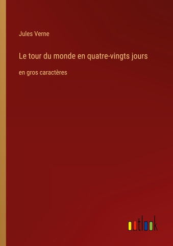 Le tour du monde en quatre-vingts jours