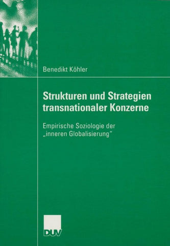 Strukturen und Strategien transnationaler Konzerne