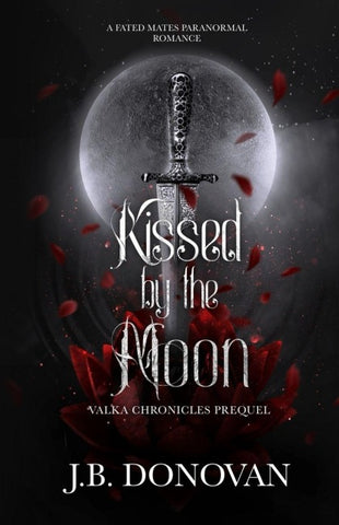 KISSED BY THE MOON