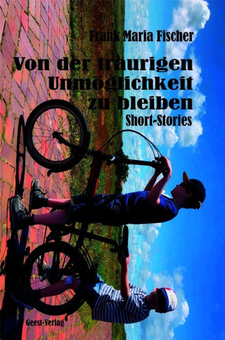 Von der traurigen Unmöglichkeit zu bleiben